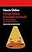 George Steiner, el huésped incómodo. Entrevista póstuma y otras conversaciones