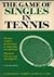 The game of singles in tennis