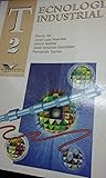 Tecnologia Industrial 2 - Bachillerato (Spanish Edition)