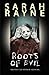 Roots of Evil by Sarah Rayne (May 03,2005)