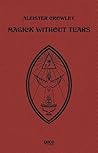 Magick Without Tears