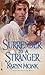 Surrender to a Stranger by Karyn Monk (1994-12-01)