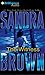 The Witness by Sandra Brown (2010-11-28)
