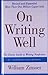 On Writing Well by Zinsser,...