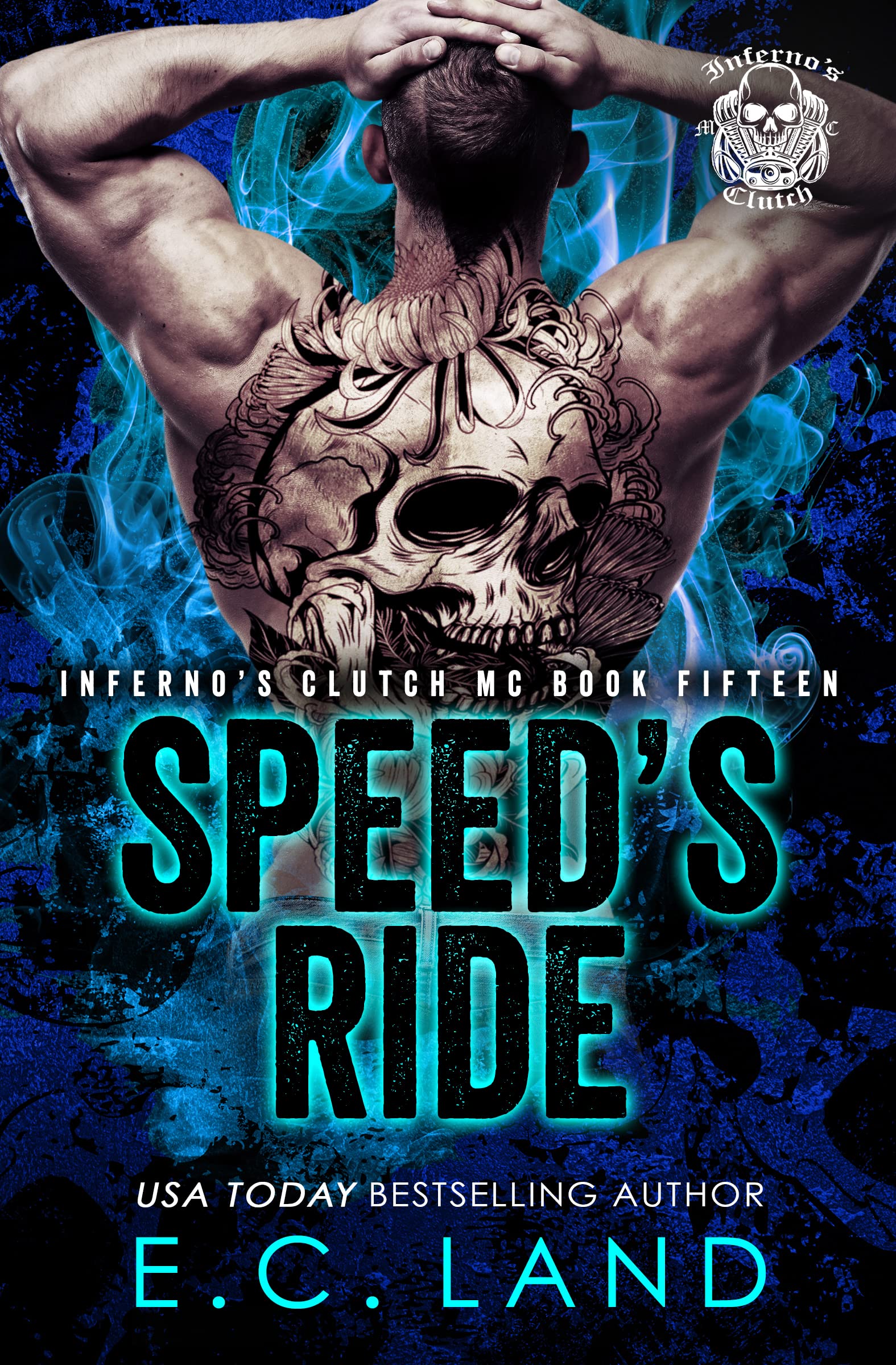Speed's Ride (Inferno's Clutch MC #15)