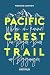 PACIFIC CREST TRAIL by Mareike Schmidt