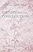 History and the Constitutio...
