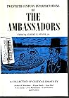 Twentieth century interpretations of The ambassadors;: A collection of critical essays,