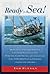 Ready for Sea! (Sheridan House) by Tor Pinney by Tor Pinney