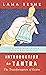 Introduction to Tantra: The Transformation of Desire by Lama Yeshe (24-Apr-2014) Paperback