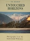 Untouched horizons: Photographs from the South Island wilderness