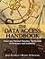 The Data Access Handbook: Achieving Optimal Database Application Performance and Scalability 1st edition by Goodson, John, Steward, Robert A. (2009) Paperback