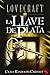 La llave de plata