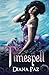 Timespell (Volume 1) by Diana Paz (2014-01-07)