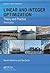 Linear and Integer Optimization: Theory and Practice, Third Edition (Advances in Applied Mathematics) Hardcover May 6, 2015