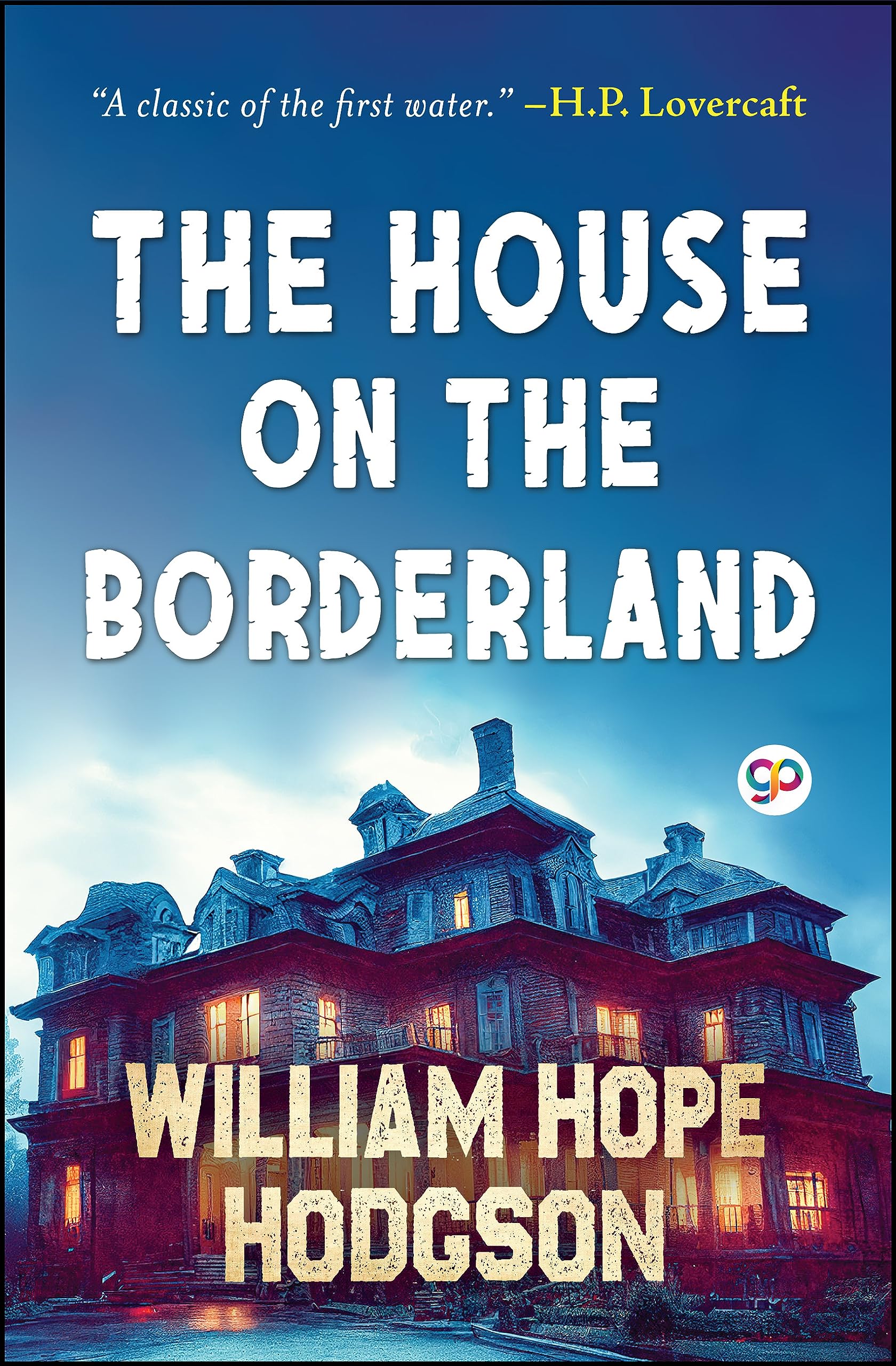 The House on the Borderland