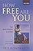 How Free Are You?: The Determinism Problem 2nd edition by Honderich, Ted (2002) Paperback
