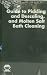 Guide to Pickling & Descaling & Molten Salt Bath Cleaning (Guides to Surface Cleaning Processes, 4)