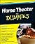 Home Theater For Dummies by...