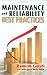 Maintenance and Reliability Best Practices by Ramesh Gulati (2009-04-15)