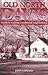 Old North Davis: Guide to W...