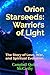 Orion Starseeds by Campbell Quinn McCarthy