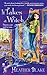 It Takes a Witch A Wishcraft Mystery by Blake, Heather [Signet,2012] (Mass Market Paperback)