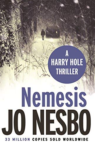 Nemesis: A Harry Hole thriller (Oslo Sequence 2) by Jo Nesbo (3-Sep-2009) Paperback