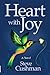 Heart with Joy by Steve Cushman (2010) Paperback