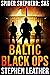 Baltic Black Ops: An Action-Packed Spider Shepherd SAS Novel (Spider Shepherd: SAS Book 5)