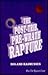 The Post-Trib, Pre-Wrath Rapture by Roland Rasmussen