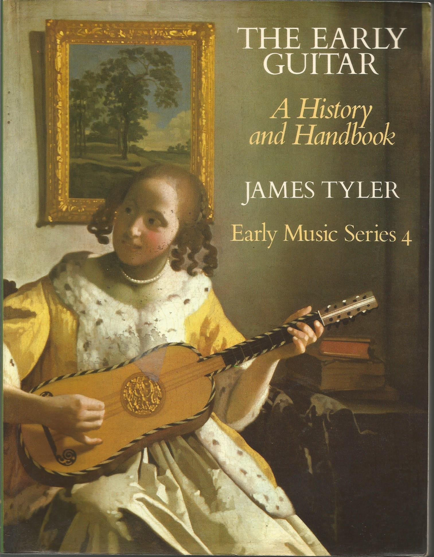 The Early Guitar: A History and Handbook (Early Music Series)