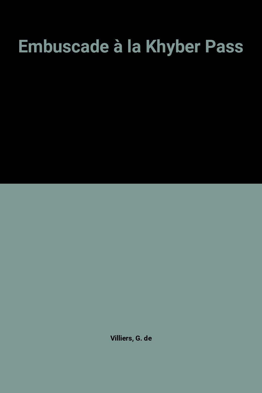 Embuscade à la Khyber Pass (Paperback)