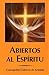 Abiertos Al Espiritu