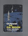 Outpost on the Moon