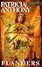 Flanders by Anthony, Patricia(May 1, 1998) Hardcover