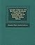 Lancelot Andrewes and His Private Devotions: A Biography, a Transcript, and an Interpretation - Primary Source Edition by Alexander Whyte (2014-03-13)