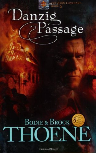 By Bodie Thoene - Danzig Passage