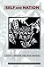 Self and Nation by Stephen D. Reicher (2001-01-26)