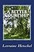 [(A Better Courtship : A Pride and Prejudice Variaton)] [By (author) Lorraine Hetschel] published on (May, 2014)