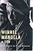 Winnie Mandela: A Life by Anne Marie du Preez Bezdrob (2003-11-01)