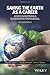 Saving the Earth as a Career: Advice on Becoming a Conservation Professional by Malcolm L. Hunter Jr. (2016-03-07)