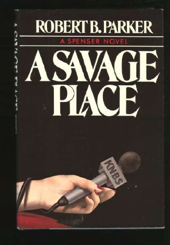 A Savage Place