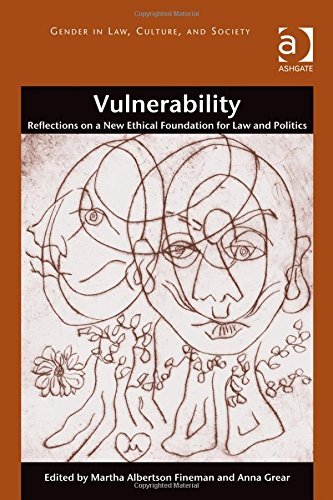 Vulnerability: Reflections on a New Ethical Foundation for Law and Politics (Paperback)