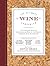 The Ultimate Wine Companion: The Complete Guide to Understanding Wine by the World's Foremost Wine Authorities by Kevin Zraly (2012-03-06)