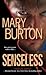 [(Senseless)] [By (author) Mary Burton] published on (January, 2011)