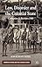 Law, Disorder and the Colonial State (Cambridge Imperial and ... by Jonathan Saha