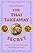 The Thai Takeaway Secret: H...