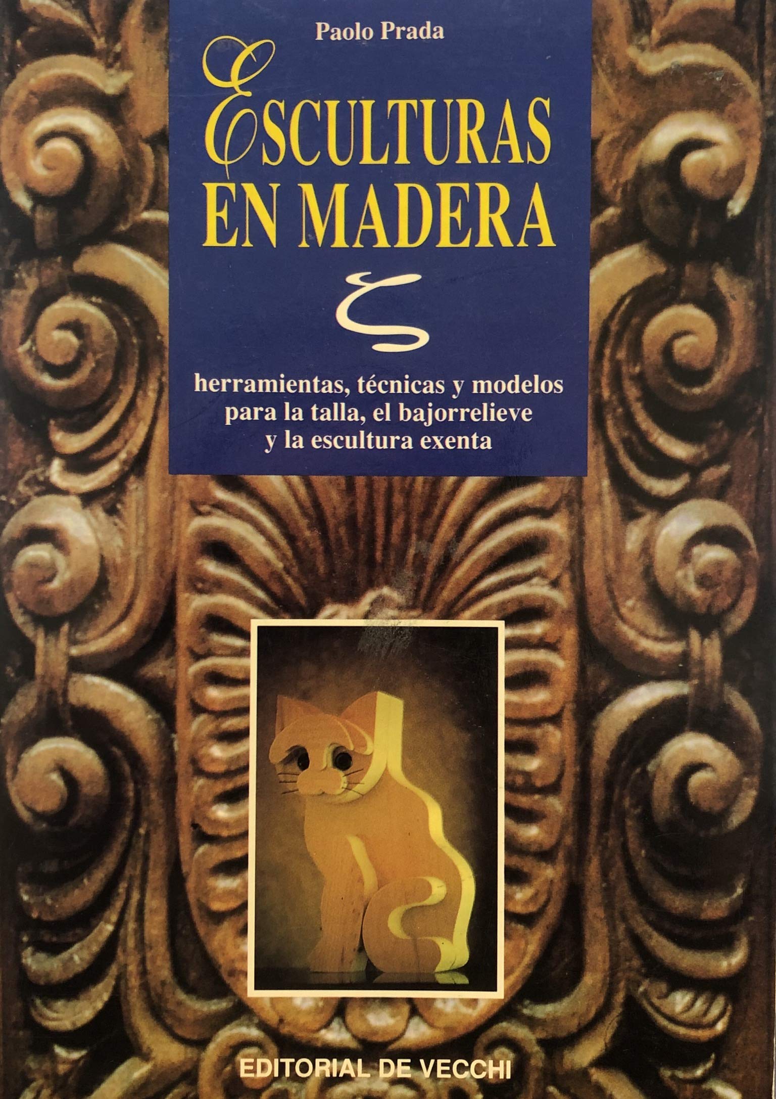Esculturas En Madera (Spanish Edition)