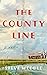 The County Line: a novel